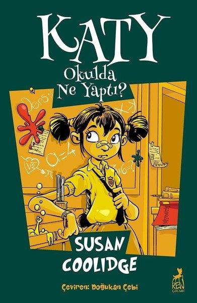 Susan CoolidgeÇocuk Gençlik RomanlarıKaty Okulda Ne Yaptı ?