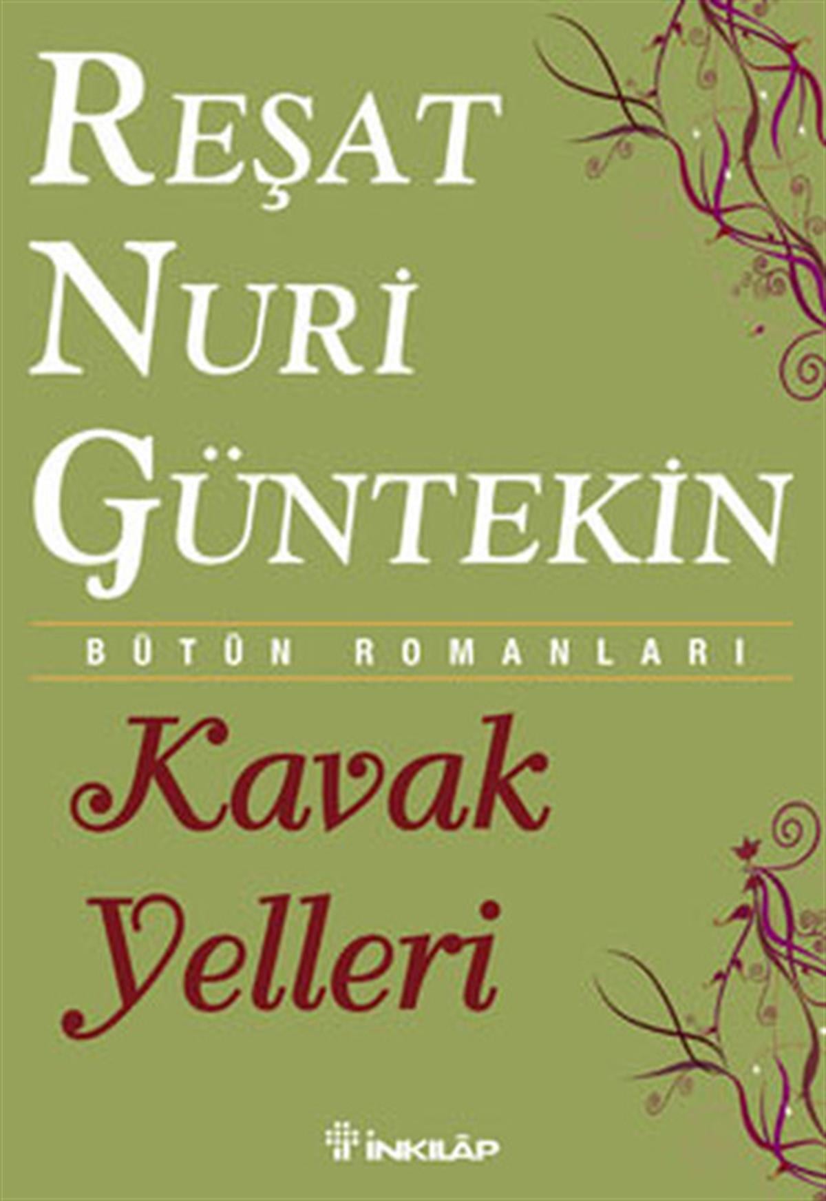Reşat Nuri GüntekinTürk KlasikKavak Yelleri