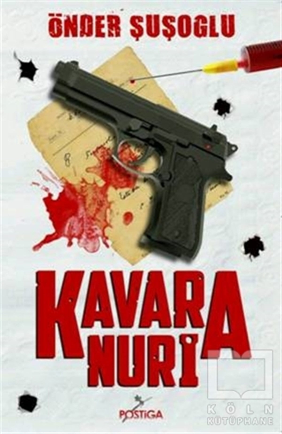 Önder ŞuşoğluPolisiyeKavara Nuri