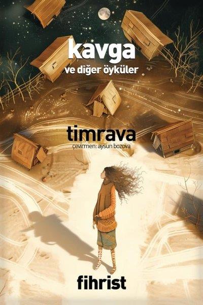 TimravaDünya RomanKavga ve Diğer Öyküler
