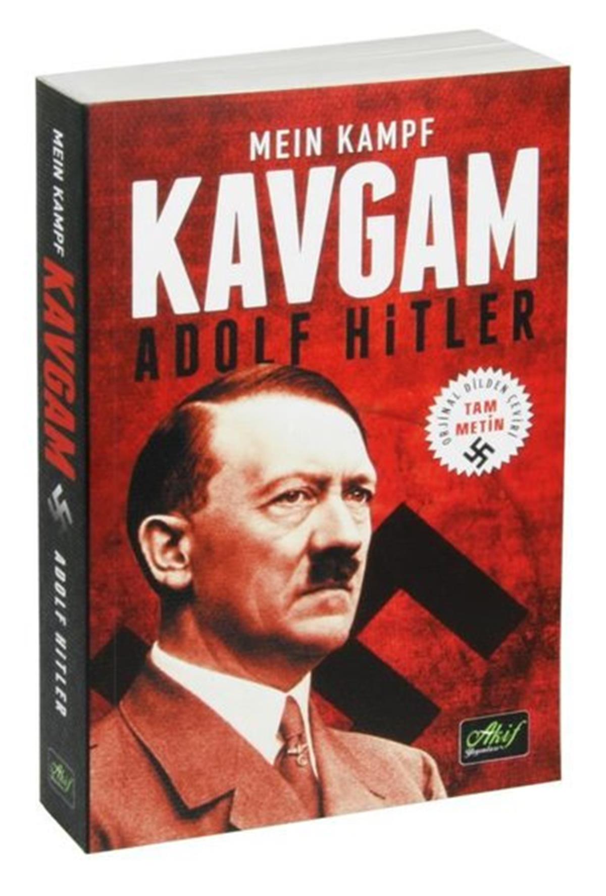 Adolf HitlerDünya Siyaseti ve PolitikasıKavgam - Orjinal Dilden Çeviri Tam Metin