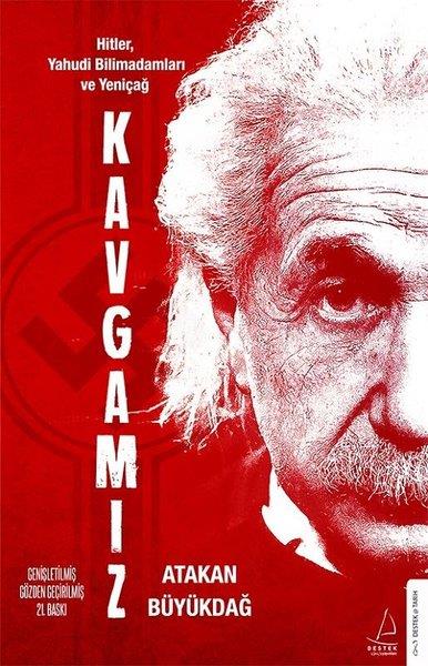 Atakan BüyükdağForschung, Analyse und TheoriebücherKavgamız