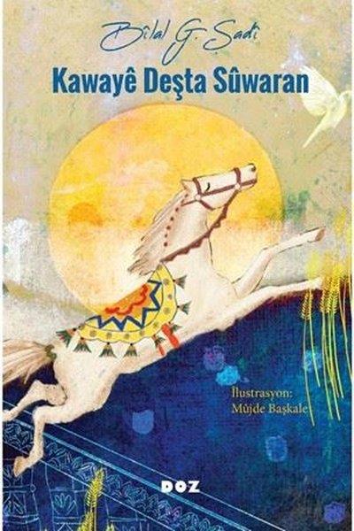 Bilal G. ŞadiKürtçeKawaye Deşta Süwaran