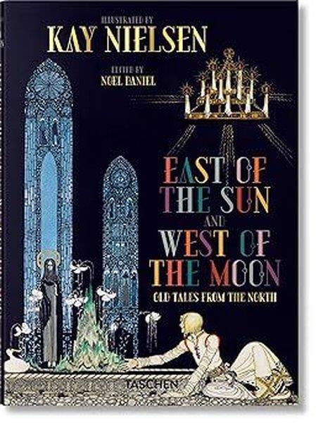 Noel DanielArtKay Nielsen. East of the Sun and West of the Moon