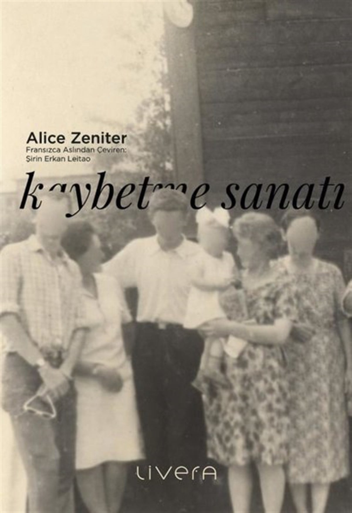 Alıce ZenıterDünya RomanKaybetme Sanatı