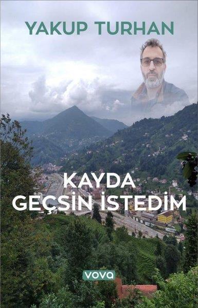 Yakup TurhanTürk ŞiiriKayda Geçsin İstedim