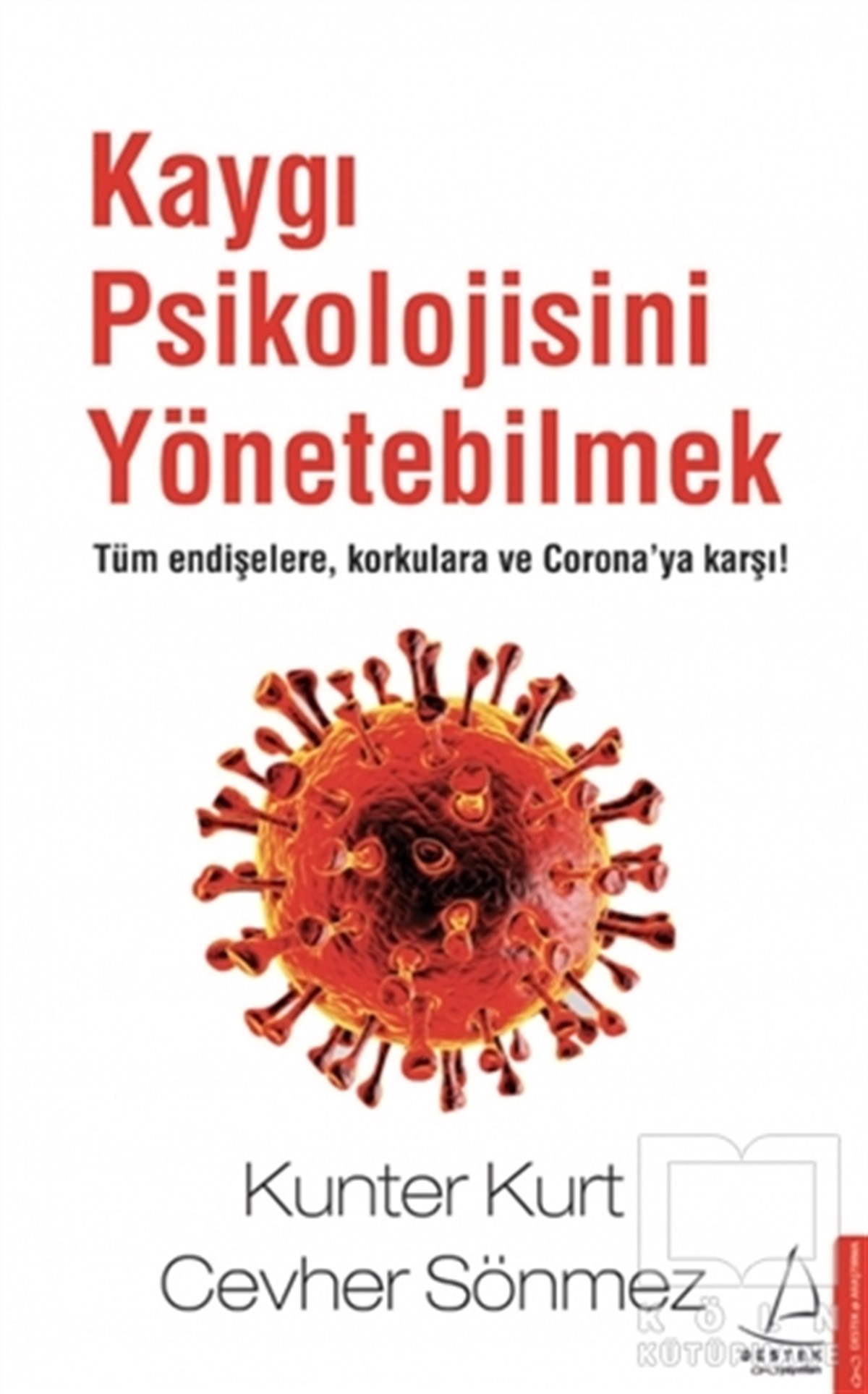 Cevher SönmezGenel Psikoloji KitaplarıKaygı Psikolojisini Yönetebilmek