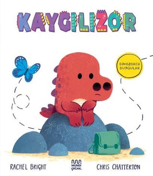 Rachel BrightEgitim Etkinlik KitaplariKaygılızor - Dinozorca Duygular