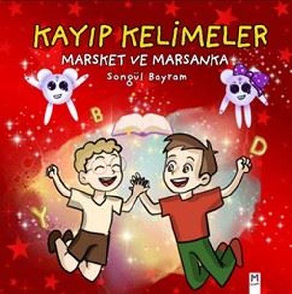 Songül BayramEgitim Etkinlik KitaplariKayıp Kelimeler Marsket ve Marsanka