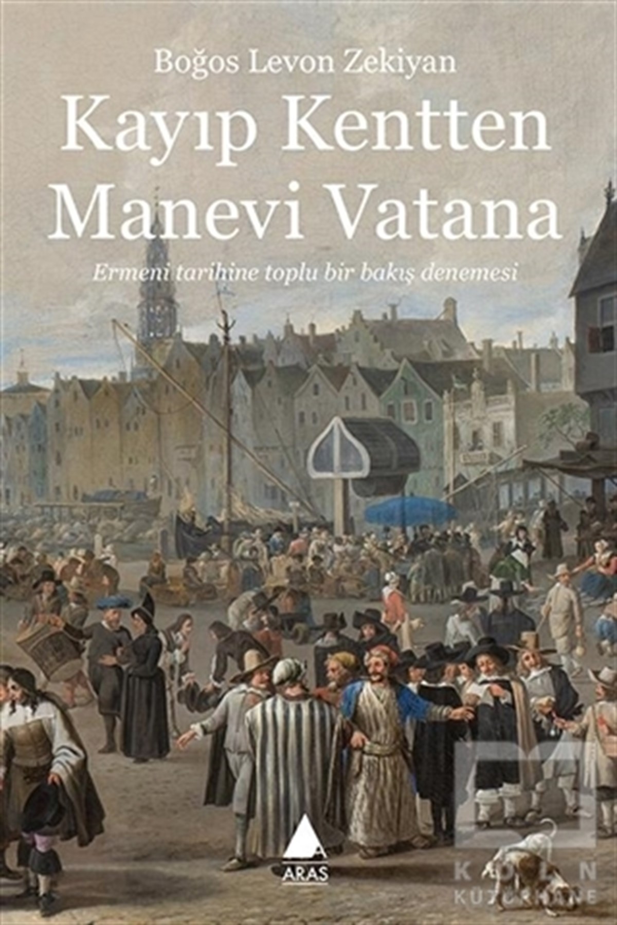 Kayıp Kentten Manevi Vatana