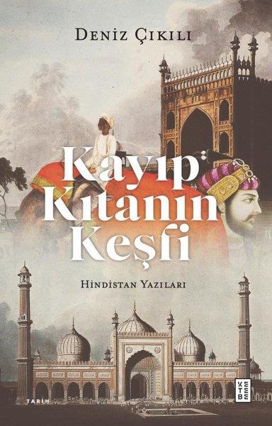 Deniz ÇıkılıDünya TarihiKayıp Kıtanın Keşfi - Hindistan Yazıları
