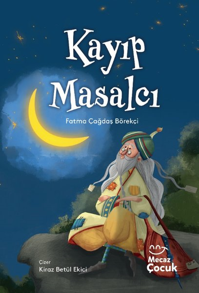 Fatma Çağdaş BörekçiÇocuk Gençlik RomanlarıKayıp Masalcı