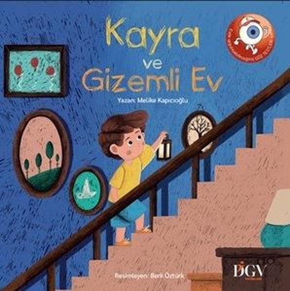 Melike KapıcıoğluEgitim Etkinlik KitaplariKayra ve Gizemli Ev
