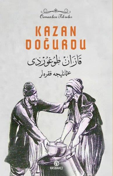 KolektifOsmanlicaKazan Doğurdu - Osmanlıca Fıkralar