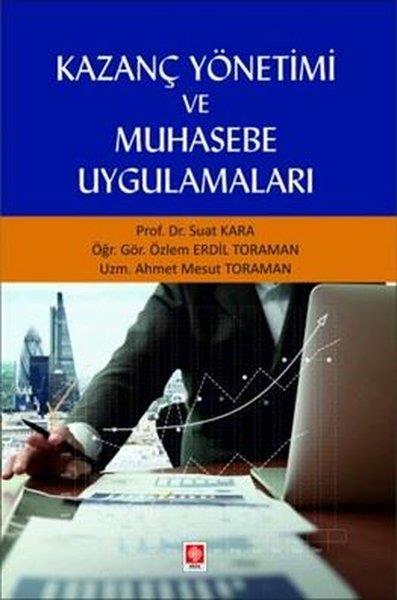 Suat KaraEğitimKazanç Yönetimi ve Muhasebe Uygulamaları