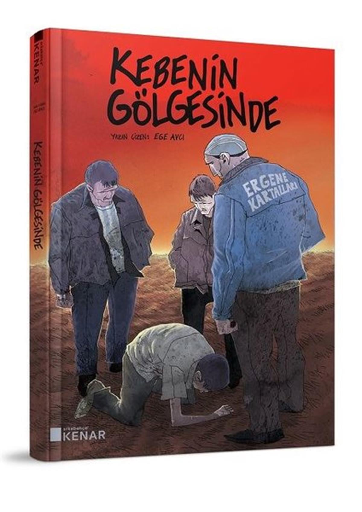 Ege AvcıÇizgi RomanlarKebenin Gölgesinde