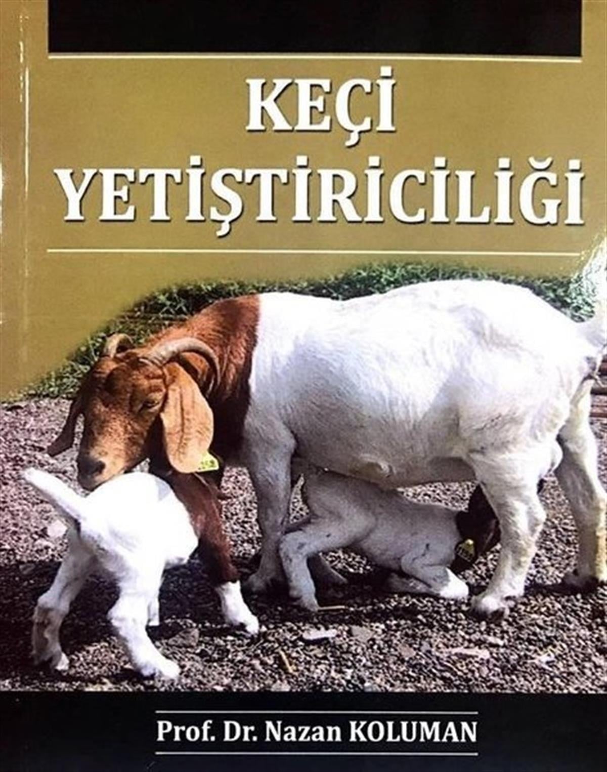 Nazan KolumanEğitimKeçi Yetiştiriciliği