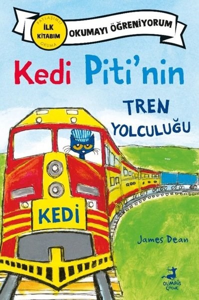 James DeanEgitim Etkinlik KitaplariKedi Piti'nin Tren Yolculuğu - Okumayı Öğreniyorum