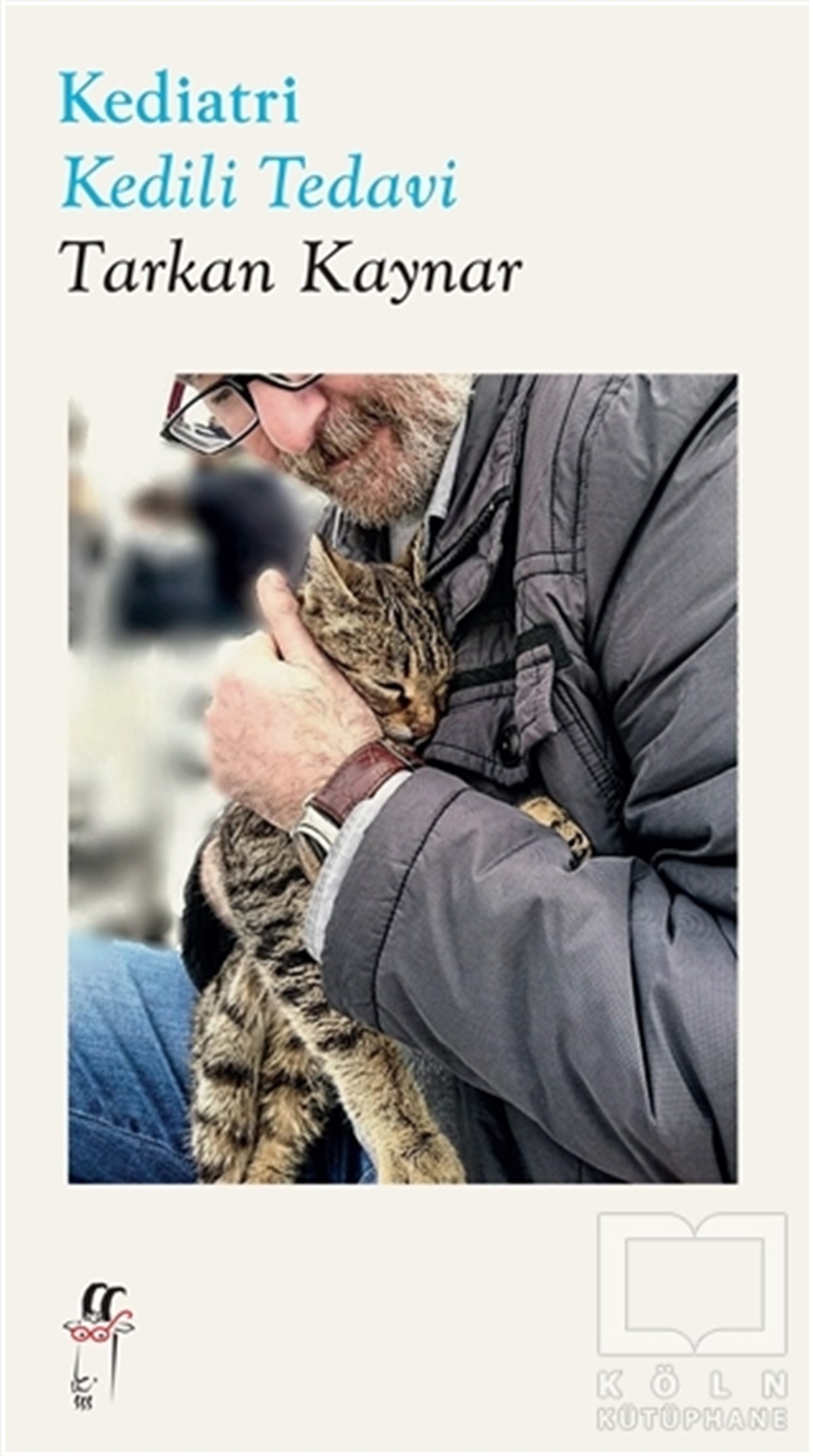 Tarkan KaynarBaşvuru KitaplarıKediatri - Kedili Tedavi