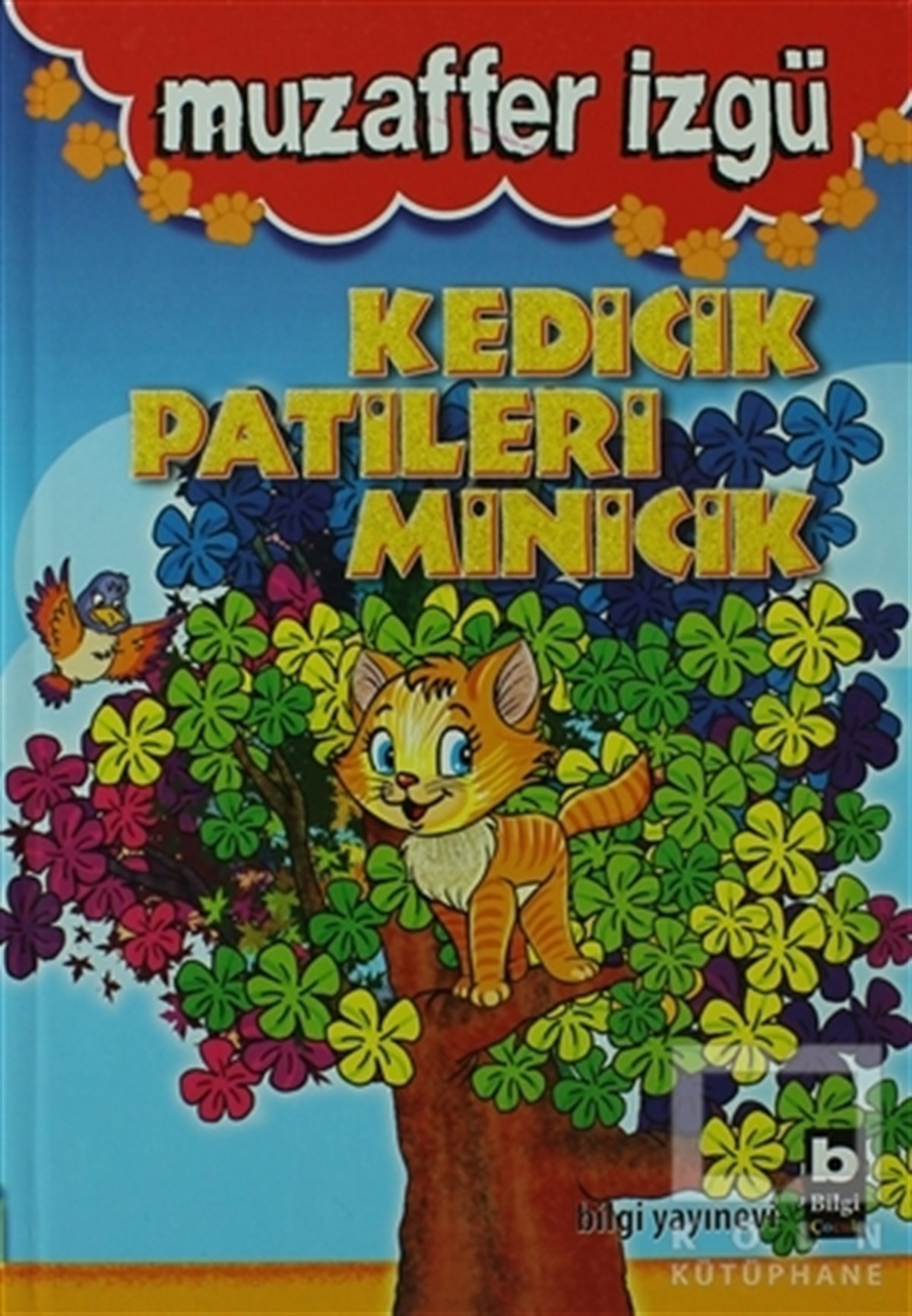 Muzaffer İzgüKindergeschichtenKedicik Patileri Minicik
