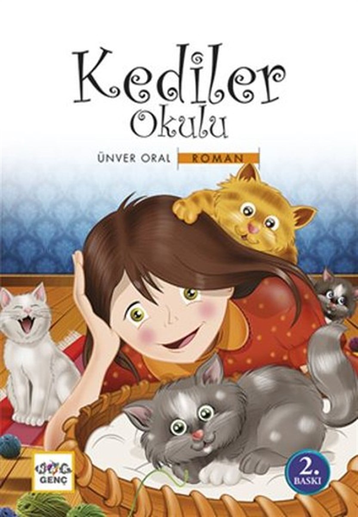 Ünver OralMärchenbücher Kediler Okulu