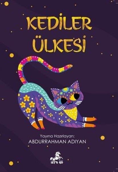 KolektifÇocuk Gençlik RomanlarıKediler Ülkesi
