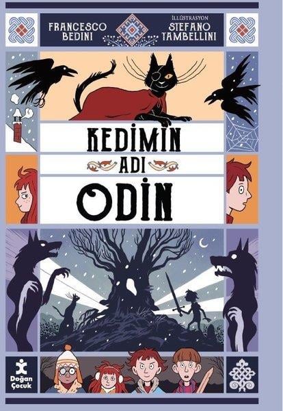 Francesco BediniÇocuk Gençlik RomanlarıKedimin Adı Odin