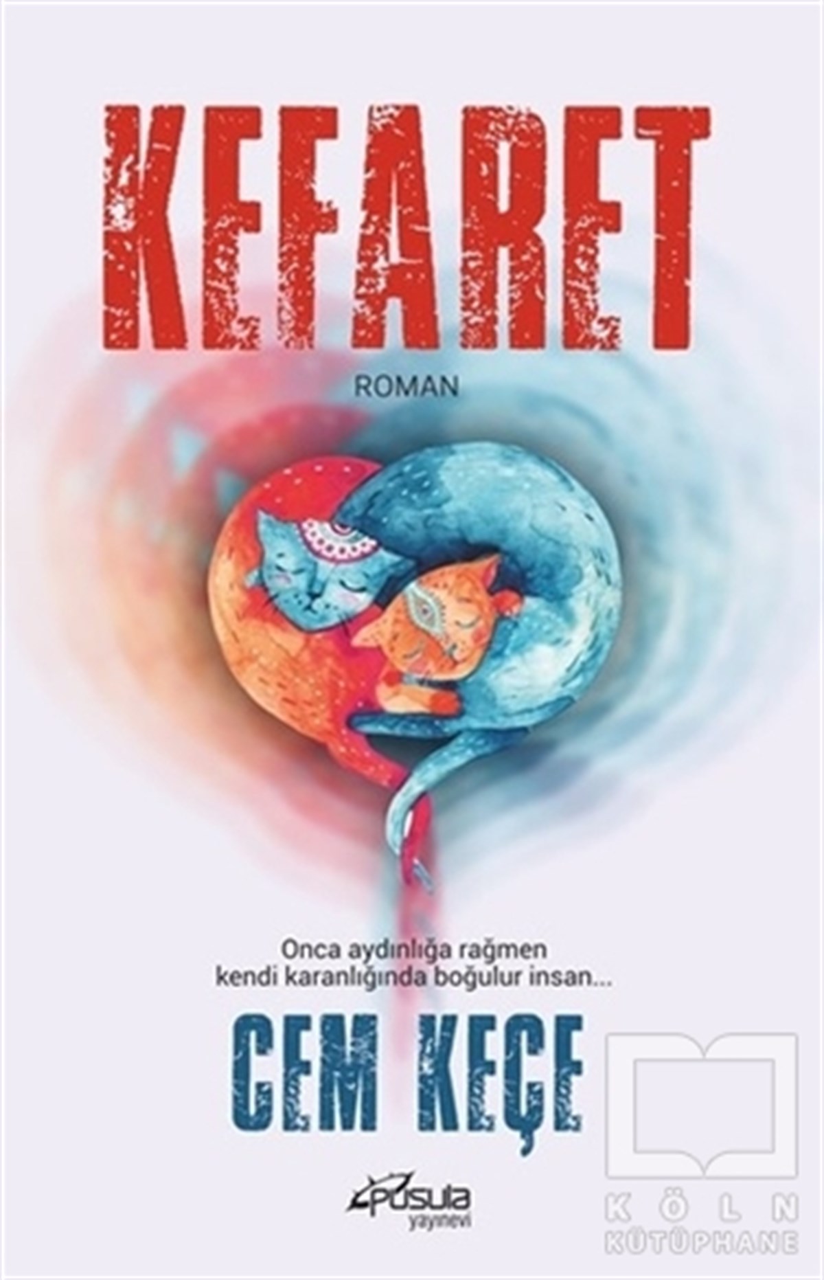 Cem KeçeRomanKefaret