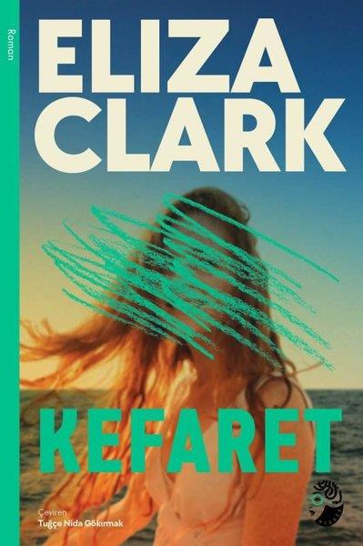 Eliza ClarkDünya RomanKefaret