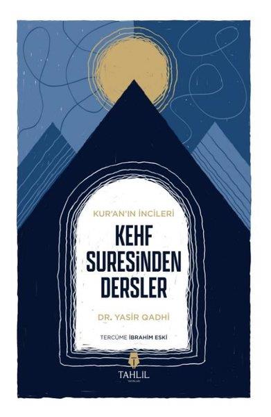Yasir Qadhiİslami KitaplarKehf Suresinden Dersler - Kur'an'ın İncileri