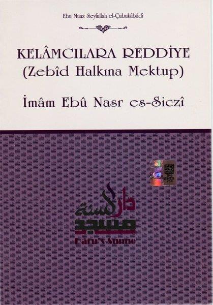 İmam Ebu Nasr es-Sicziİslami KitaplarKelamcılara Reddiye (Zebid Halkına Mektup)