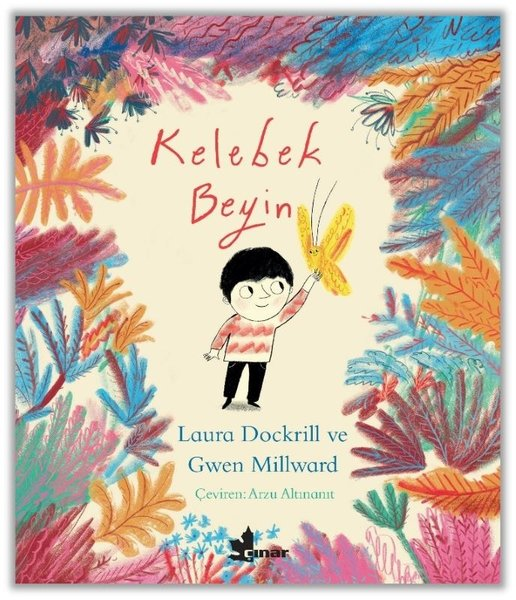 Gwen MillwardÇocuk Gençlik RomanlarıKelebek Beyin