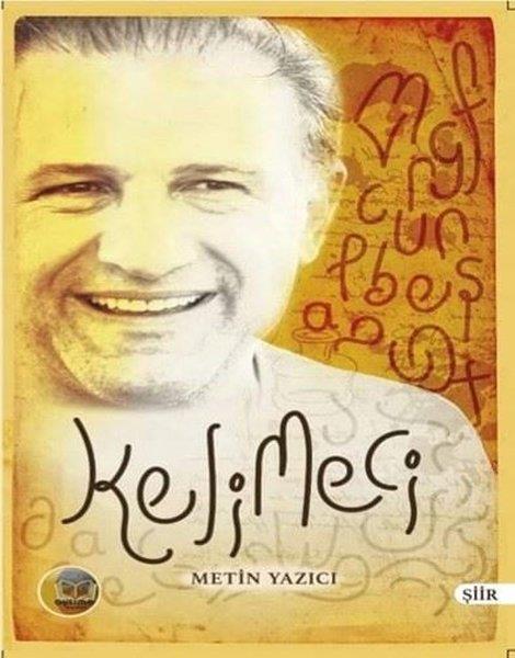 Metin YazıcıTürk ŞiiriKelimeci