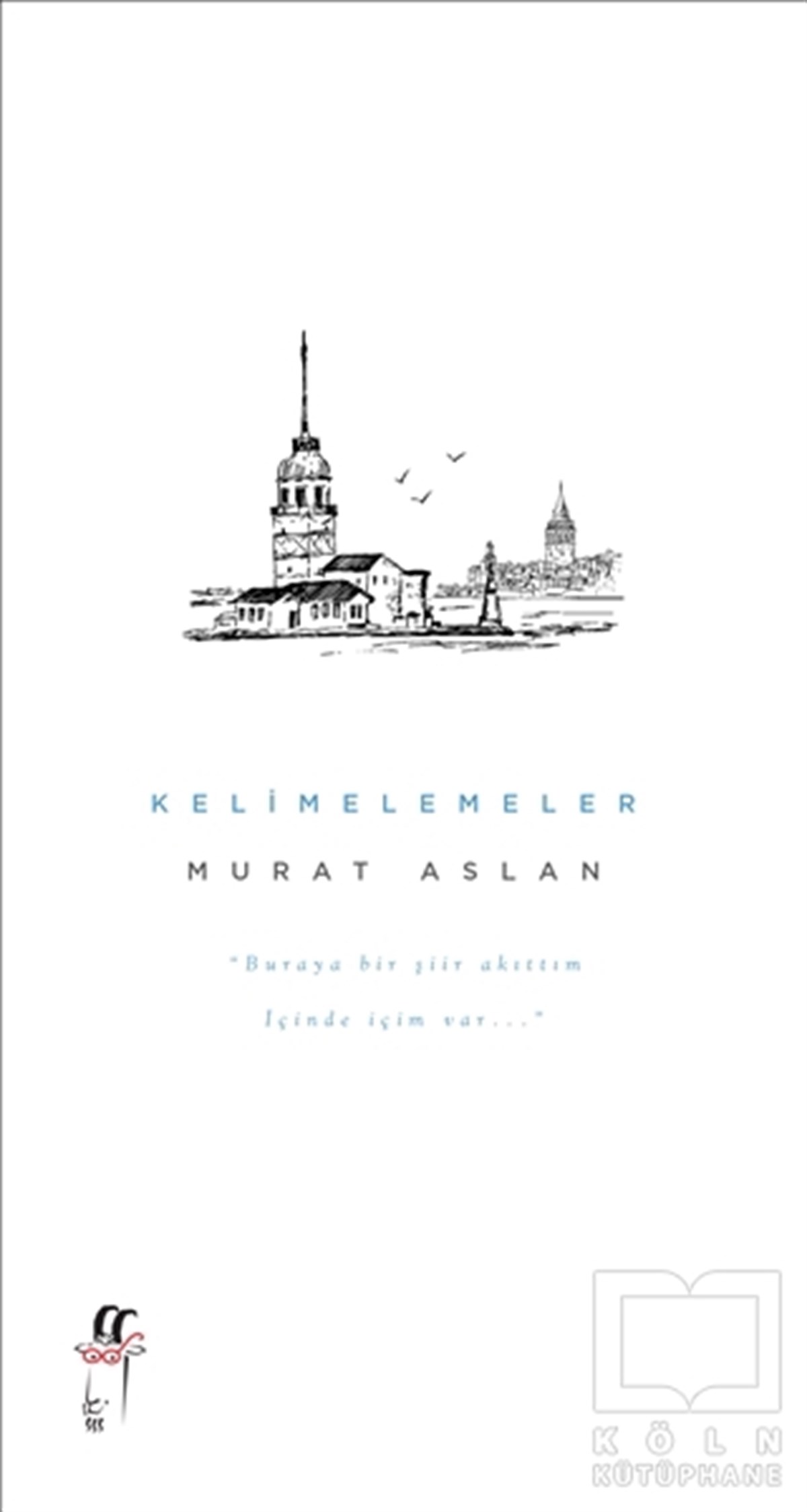 Murat AslanŞiirKelimelemeler