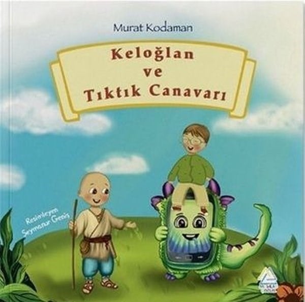 Murat KodamanEgitim Etkinlik KitaplariKeloğlan ve Tıktık Canavarı