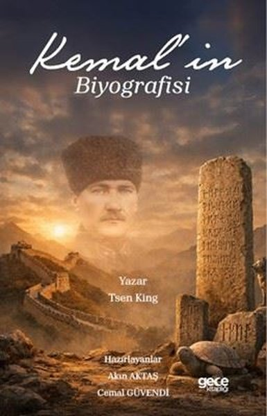 Tsen KingMustafa Kemal Atatürk KitaplarıKemal'in Biyografisi