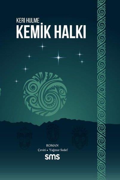 Keri HulmeDünya RomanKemik Halkı