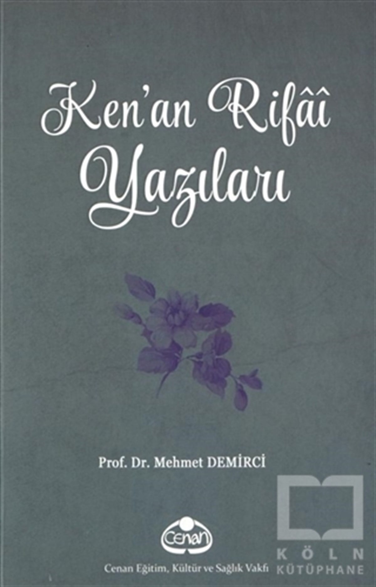 Ken'an Rifai Yazıları