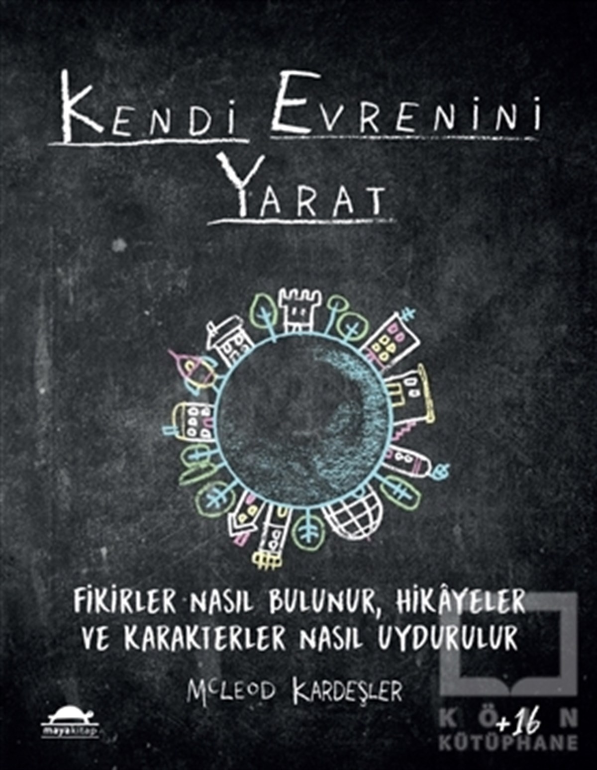 McLeod KardeşlerKişisel GelişimKendi Evrenini Yarat