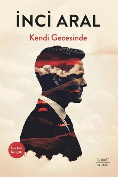 İnci AralTürk RomaniKendi Gecesinde