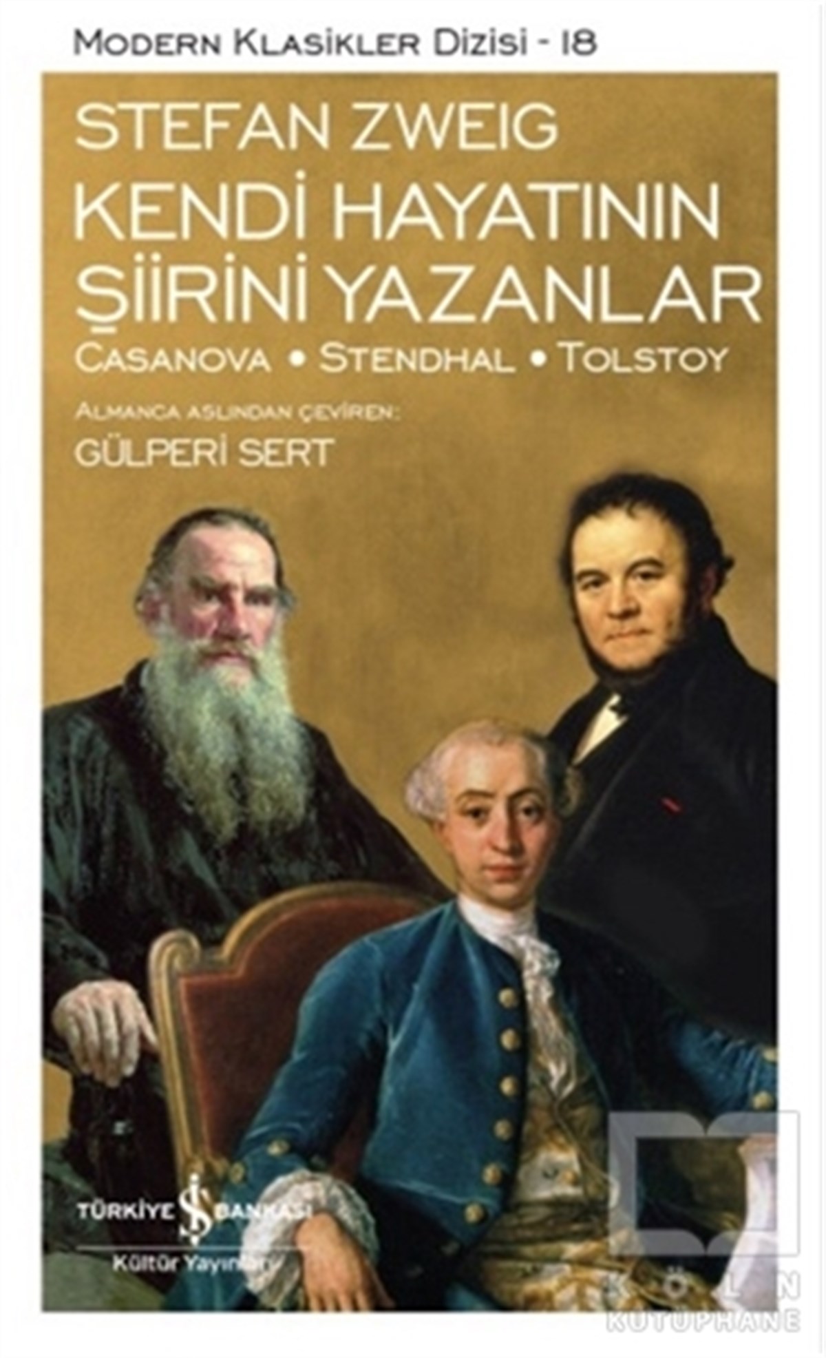 Stefan ZweigKlasiklerKendi Hayatının Şiirini Yazanlar