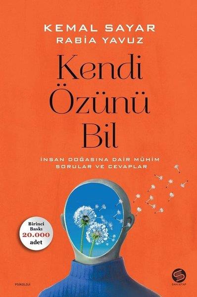 Kemal SayarPsikoloji KitaplarıKendi Özünü Bil