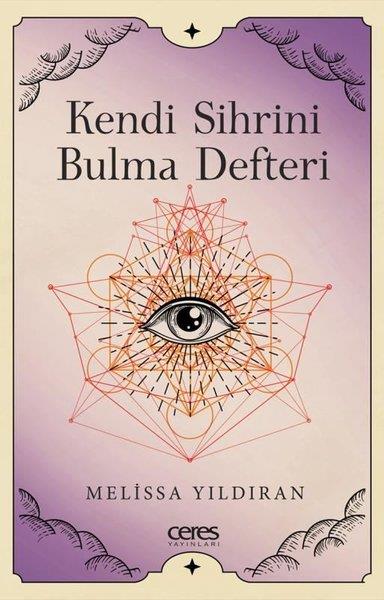 Melissa YıldıranKişisel Gelişim KitaplarıKendi Sihrini Bulma Defteri