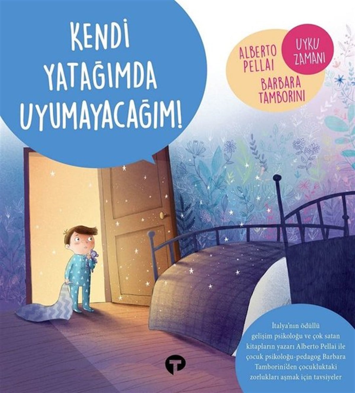 Alberto PellaiOkul Öncesi KitaplariKendi Yatağımda Uyumayacağım!