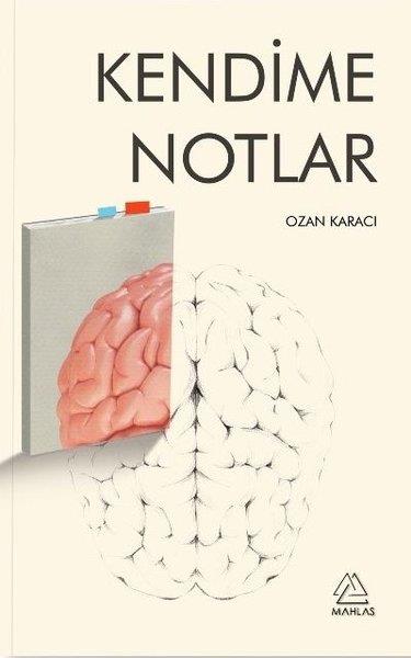Ozan KaracıDeneme KitaplarıKendime Notlar