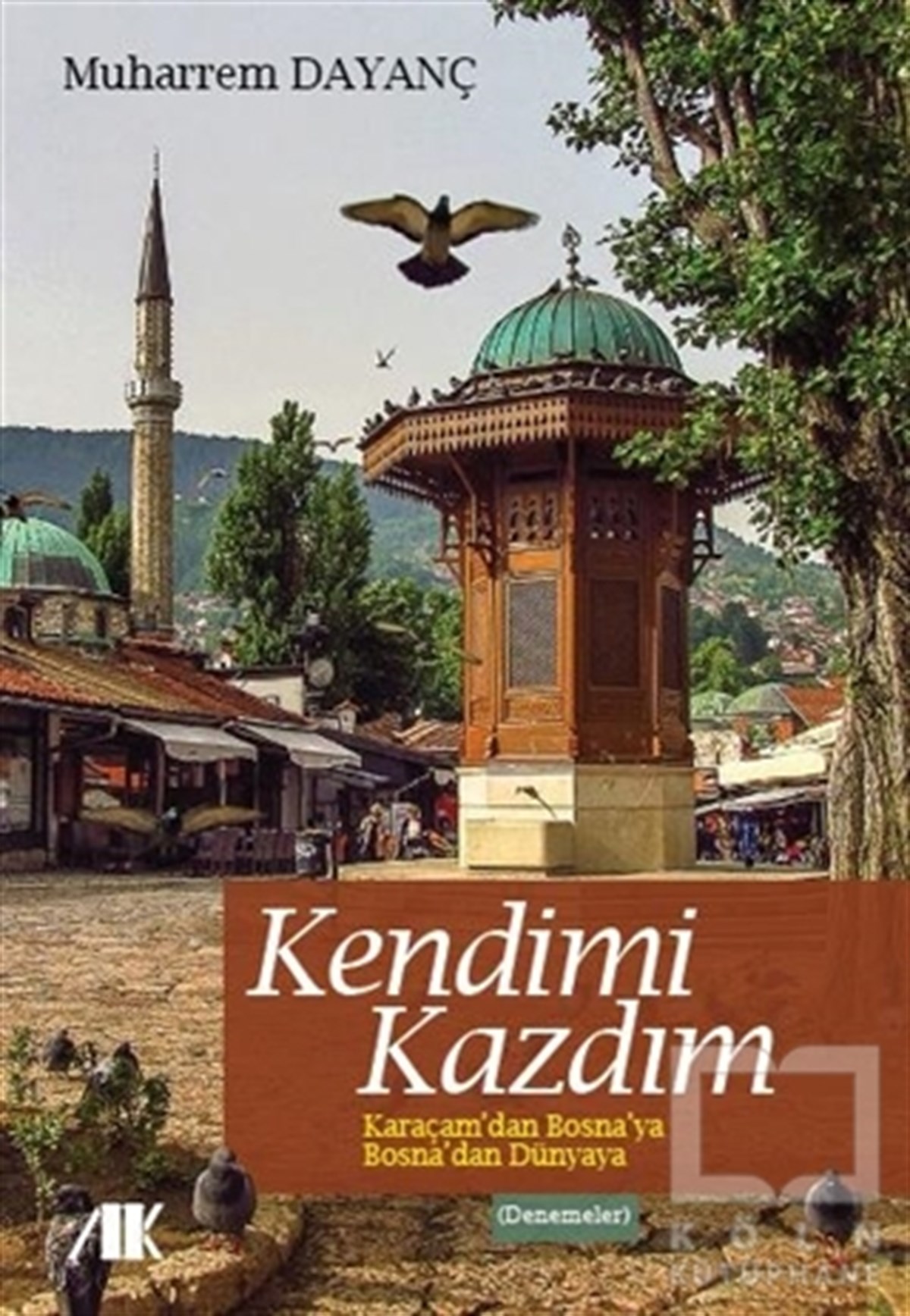Kendimi Kazdım