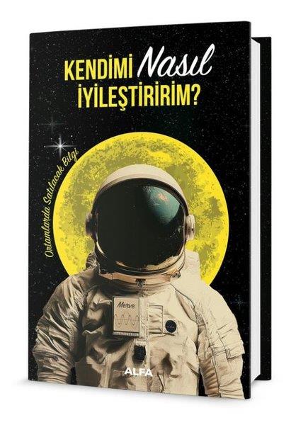 KolektifDiğerKendimi Nasıl İyileştiririm?