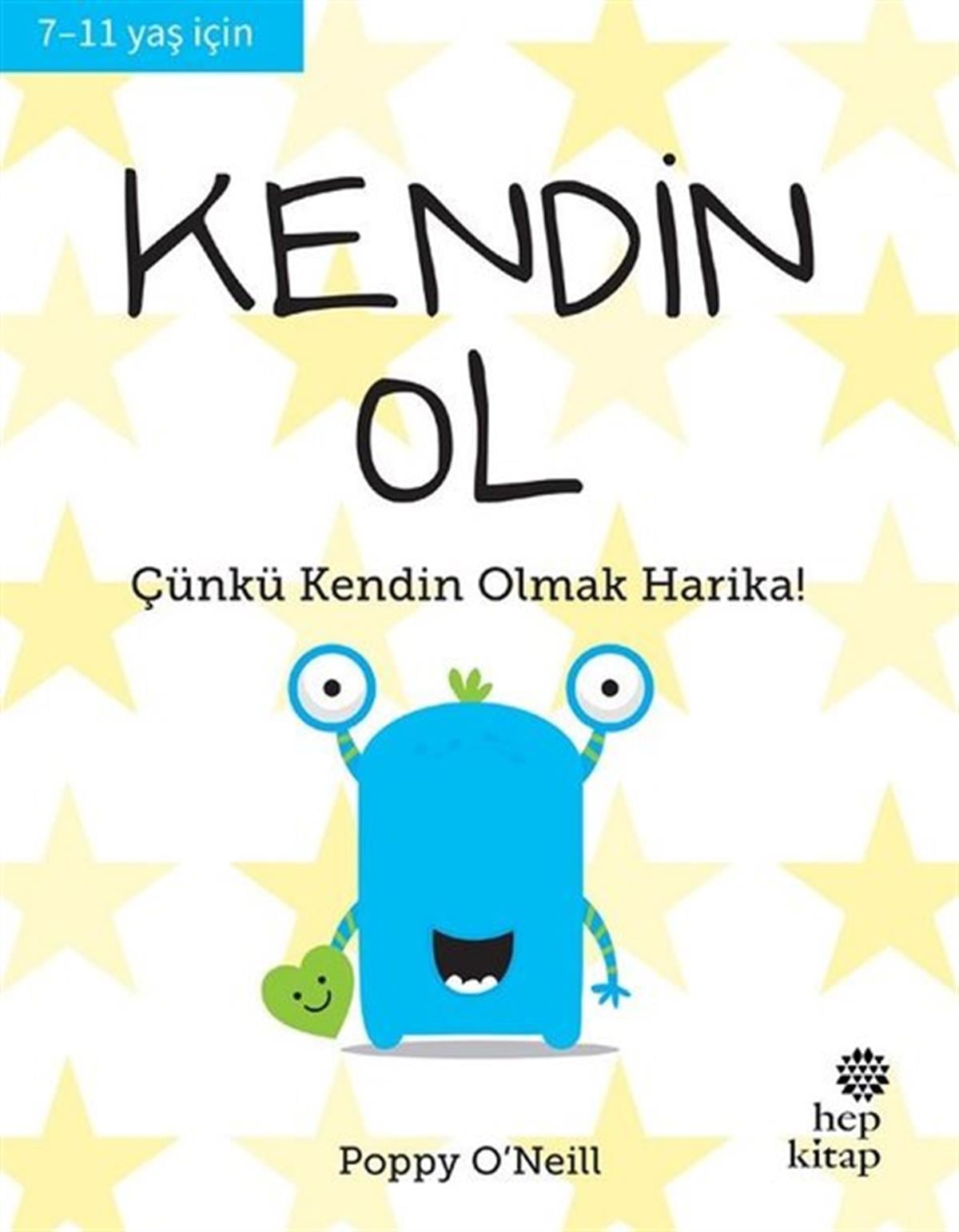 Poppy O'NeillÇocuk Gençlik RomanlarıKendin Ol - Çünkü Kendin Olmak Harika!