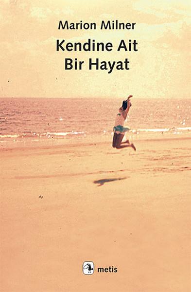 Özde Duygu GürkanAllgemeine PsychologieKendine Ait Bir Hayat