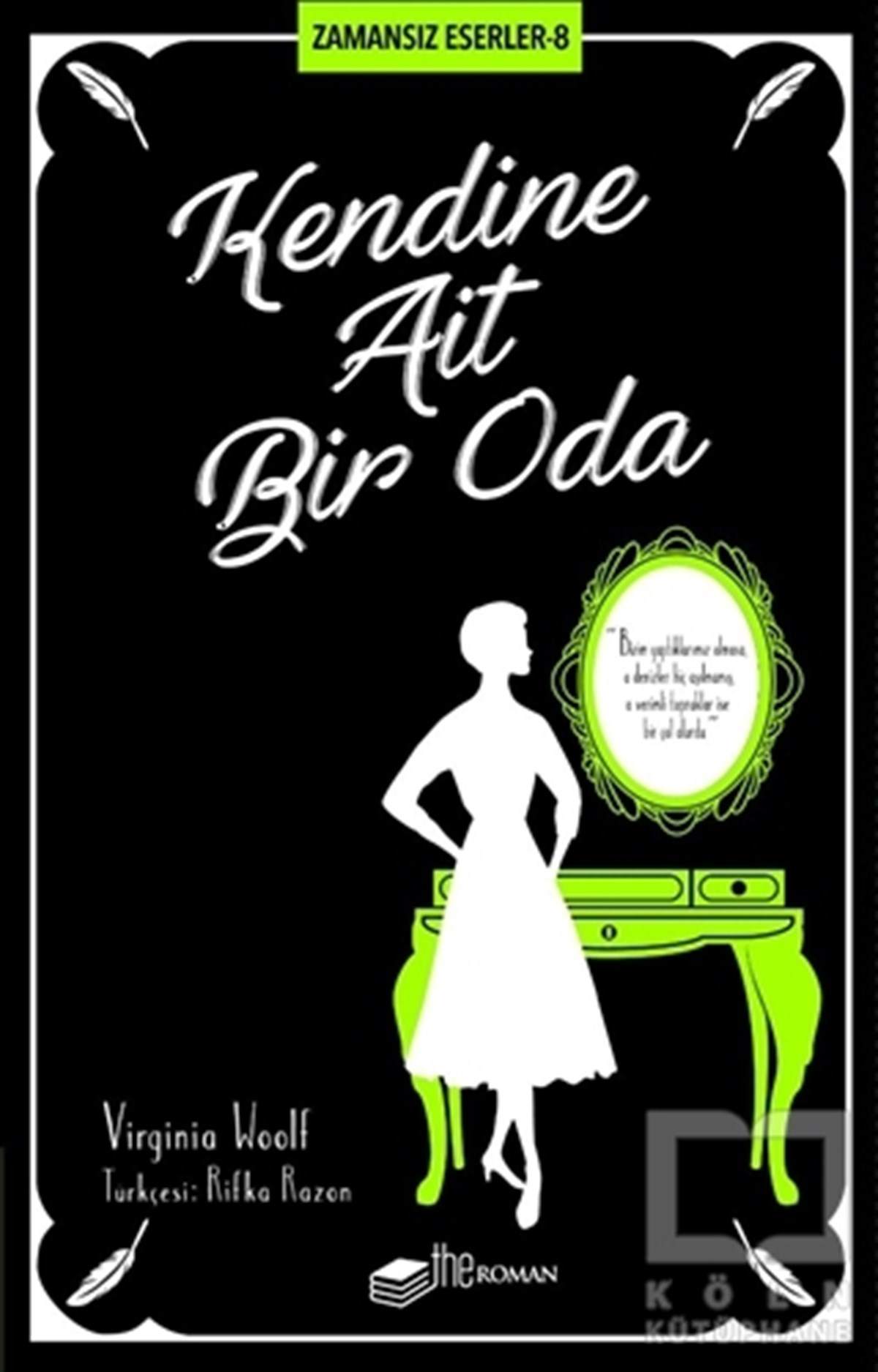 Virginia WoolfDenemeKendine Ait Bir Oda - Zamansız Eserler 8